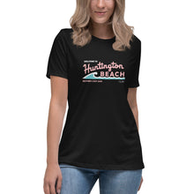 Load image into Gallery viewer, Welcome to Huntington Beach Mother's Day 2023 Women's Relaxed T-Shirt