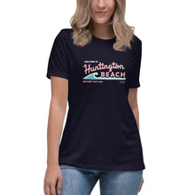 Load image into Gallery viewer, Welcome to Huntington Beach Mother's Day 2023 Women's Relaxed T-Shirt