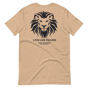Love Like Frasier Lion Country Lost Orange County Unisex Tee